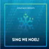 Jessup Music - Sing We Noel! - EP